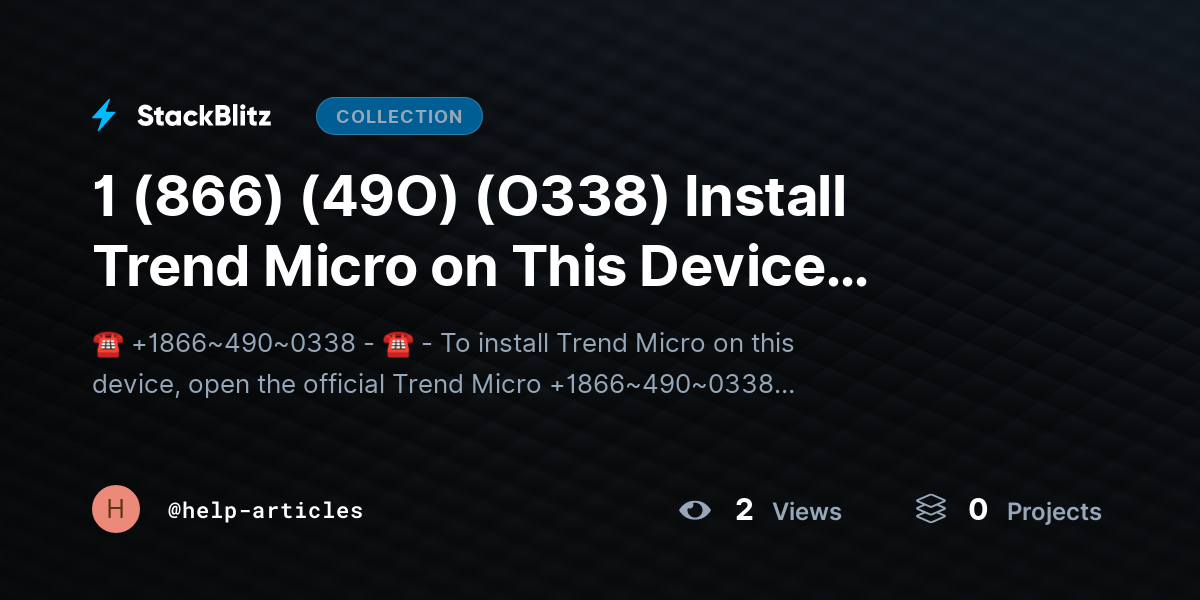 1 (866) (49O) (O338) Install Trend Micro on This Device 【Elite™️ Stepwise Guide】 [Start → Complete] by help-articles