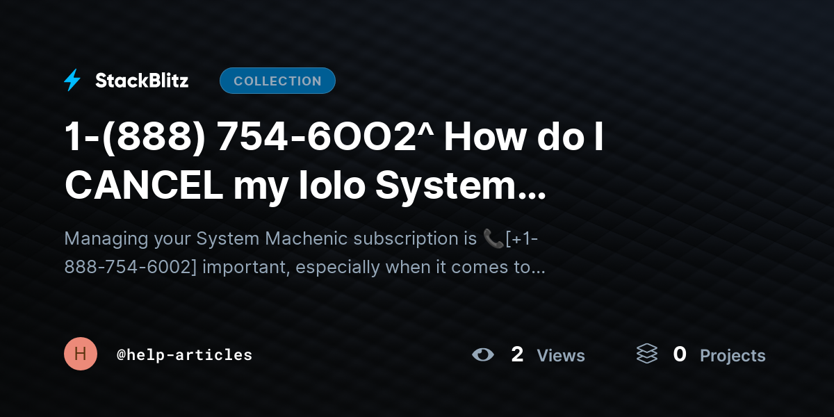 1-(888) 754-6OO2^ How do I CANCEL my Iolo System Machenic subscription & Stop Auto Renewal?{Advanced$Aid!} by help-articles