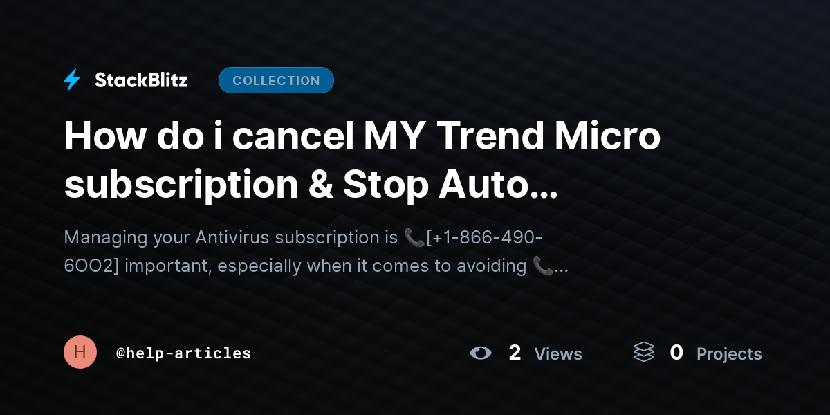 How do i cancel MY Trend Micro subscription & Stop Auto Renewal?{Advanced$Aid} by help-articles