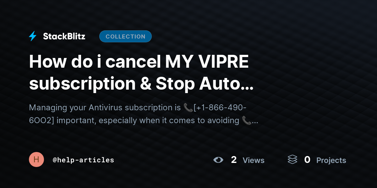 How do i cancel MY VIPRE subscription & Stop Auto Renewal?{Advanced$Aid} by help-articles