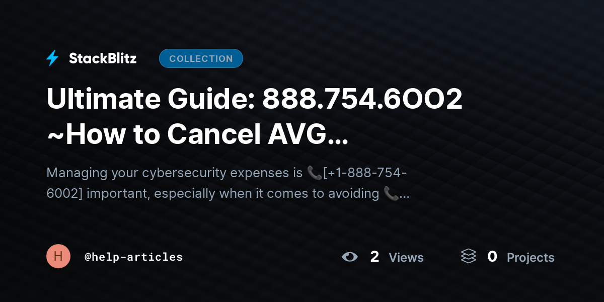 Ultimate Guide: 888.754.6OO2 ~How to Cancel AVG Subscription & Stop Auto-Renewal (2026) by help-articles