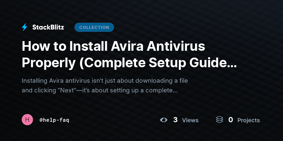 How to Install Avira Antivirus Properly (Complete Setup Guide for Maximum Protection) by help-faq