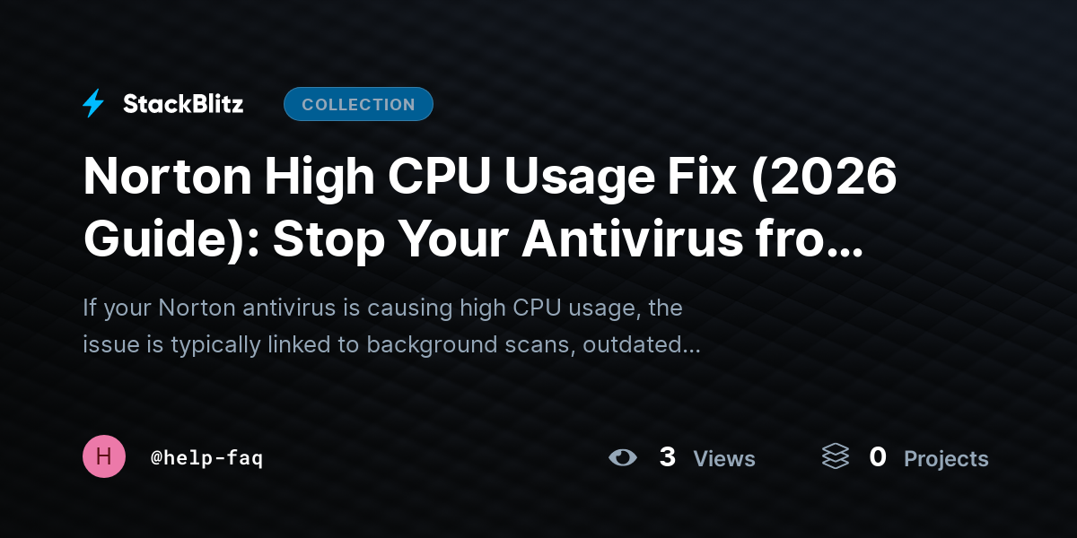 Norton High CPU Usage Fix (2026 Guide): Stop Your Antivirus from Slowing Down Your PC Instantly by help-faq