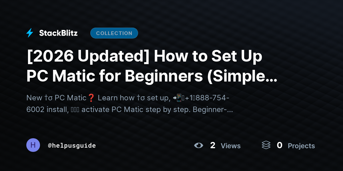 [2026 Updated] How to Set Up PC Matic for Beginners (Simple Step-by-Step Setup & Activation Guide) by helpusguide
