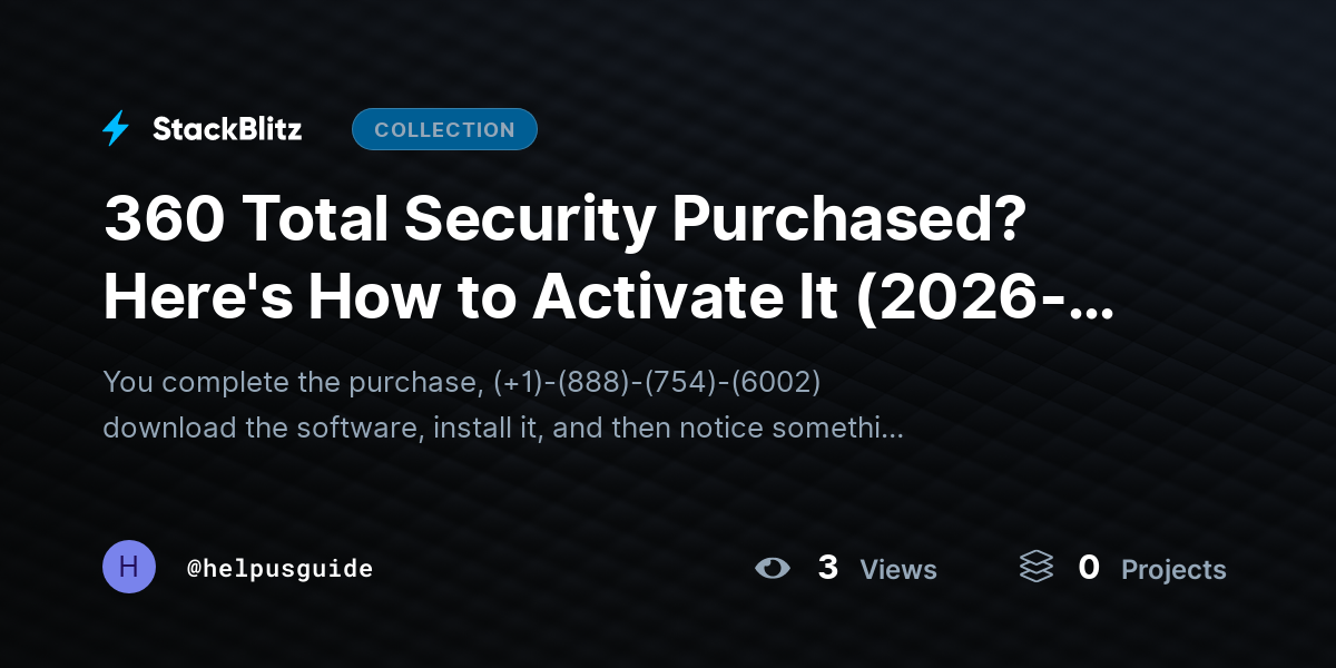 360 Total Security Purchased? Here's How to Activate It (2026-27 Guide) by helpusguide