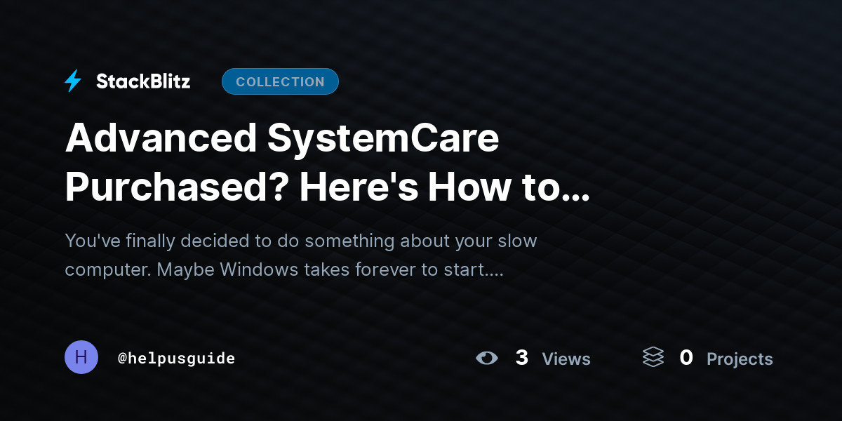 Advanced SystemCare Purchased? Here's How to Activate It (2026-27 Guide) by helpusguide