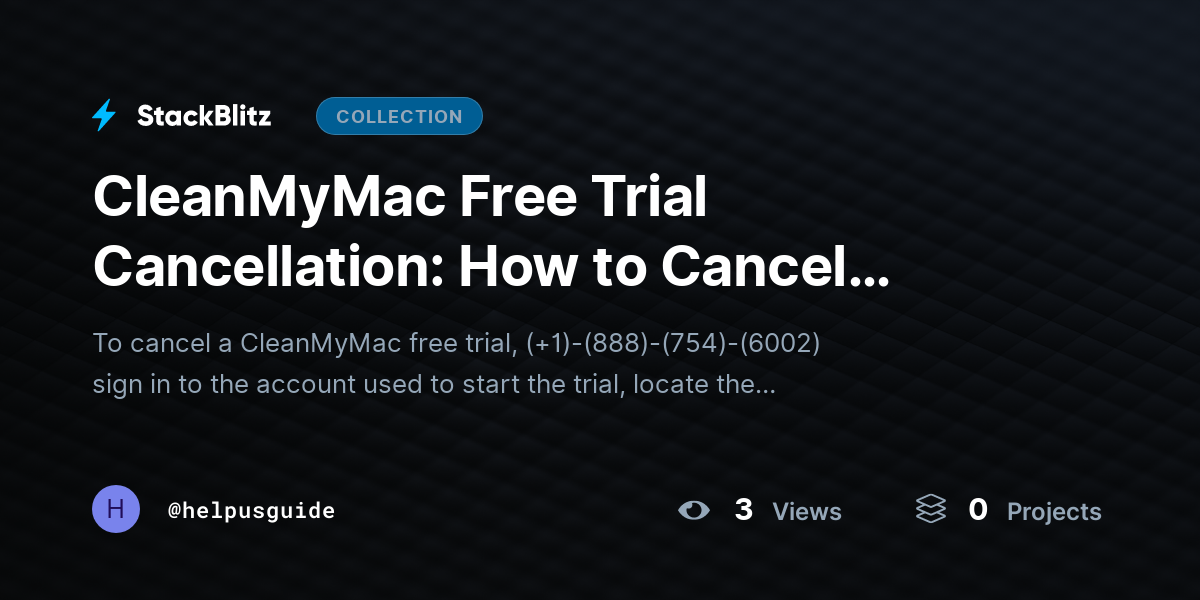 CleanMyMac Free Trial Cancellation: How to Cancel Before You Are Charged by helpusguide