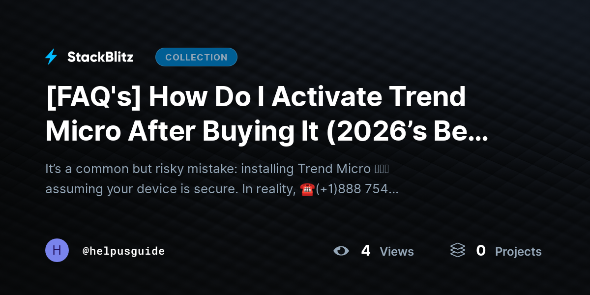[FAQ's] How Do I Activate Trend Micro After Buying It (2026’s Best Method) by helpusguide