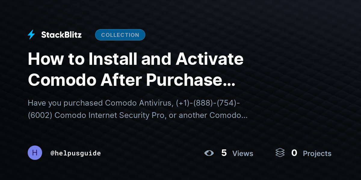 How to Install and Activate Comodo After Purchase (Complete Setup Guide) by helpusguide