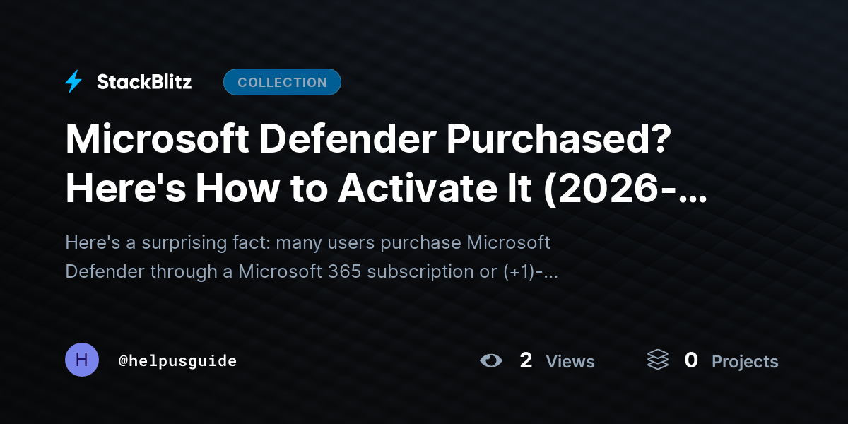 Microsoft Defender Purchased? Here's How to Activate It (2026-27 Guide) by helpusguide