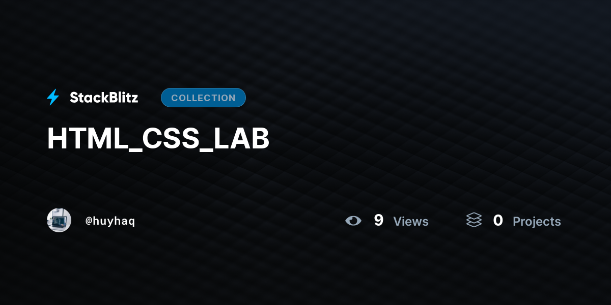 HTML_CSS_LAB by huyhaq - StackBlitz