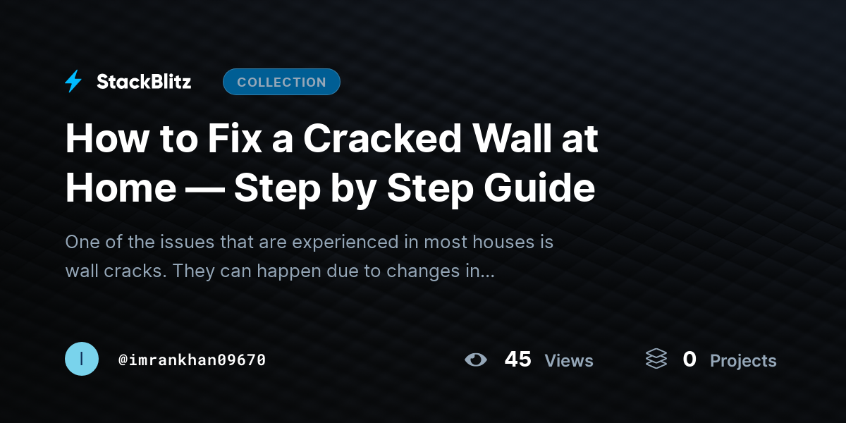 How to Fix a Cracked Wall at Home — Step by Step Guide by imrankhan09670