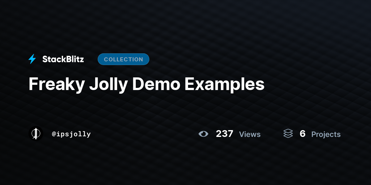 Freaky Jolly Demo Examples By Ipsjolly StackBlitz