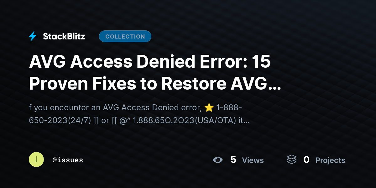 AVG Access Denied Error: 15 Proven Fixes to Restore AVG Access on Windows and Mac by issues