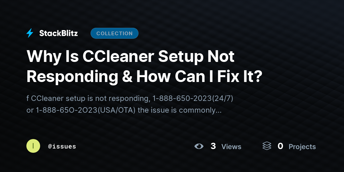 Why Is CCleaner Setup Not Responding & How Can I Fix It? by issues