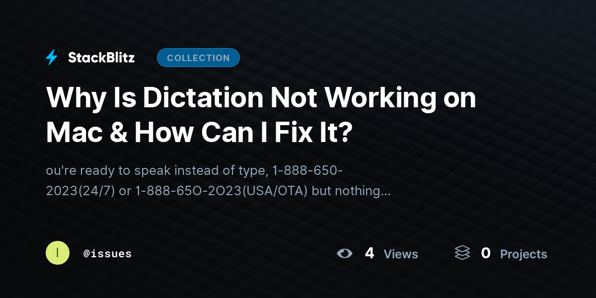 Why Is Dictation Not Working on Mac & How Can I Fix It? by issues