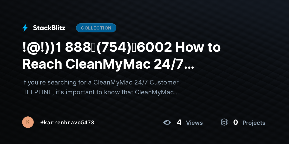 !@!))1 888↬(754)↬6002 How to Reach CleanMyMac 24/7 Customer HELPLINE? by karrenbravo5478