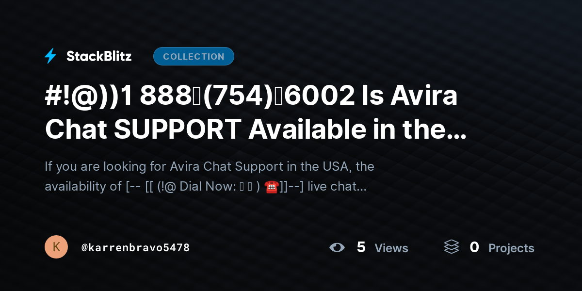 #!@))1 888↬(754)↬6002 Is Avira Chat SUPPORT Available in the USA? by karrenbravo5478