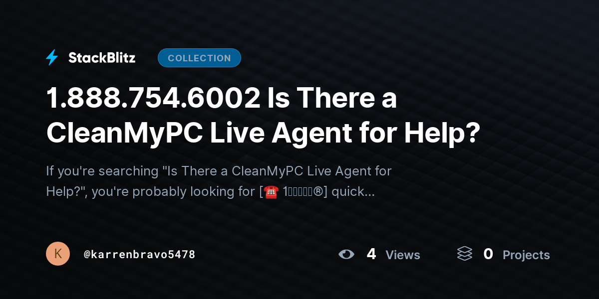 1.888.754.6002 Is There a CleanMyPC Live Agent for Help? by karrenbravo5478