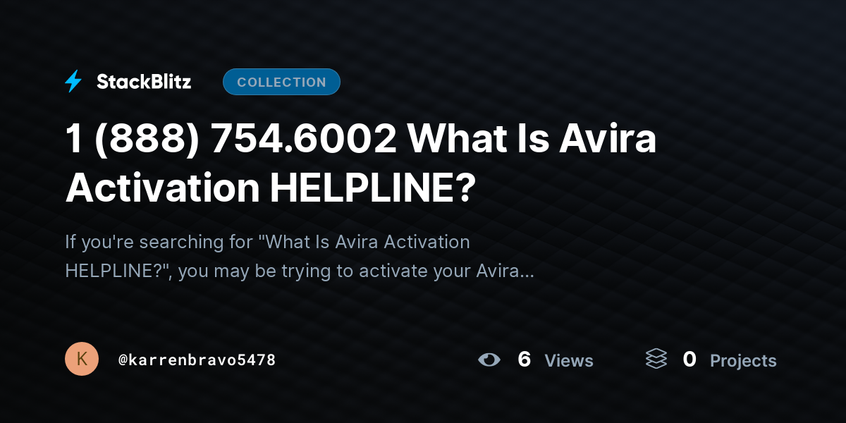 1 (888) 754.6002 What Is Avira Activation HELPLINE? by karrenbravo5478