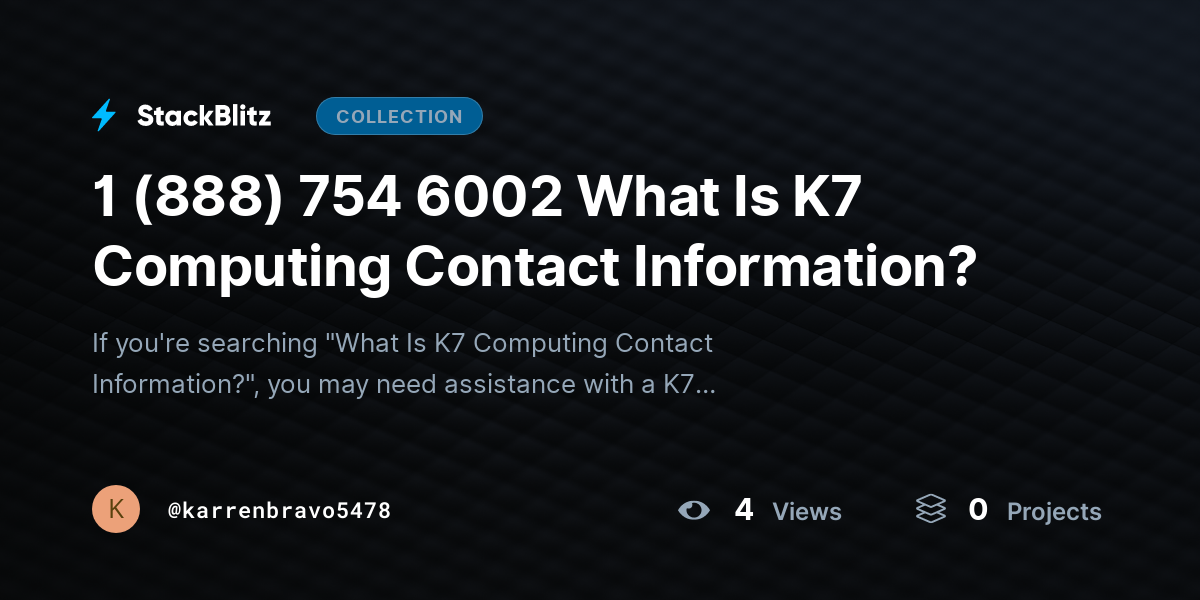 1 (888) 754 6002 What Is K7 Computing Contact Information? by karrenbravo5478