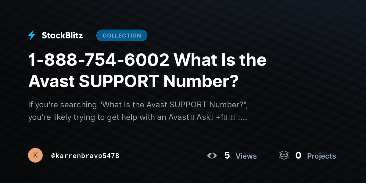 1-888-754-6002 What Is the Avast SUPPORT Number? by karrenbravo5478