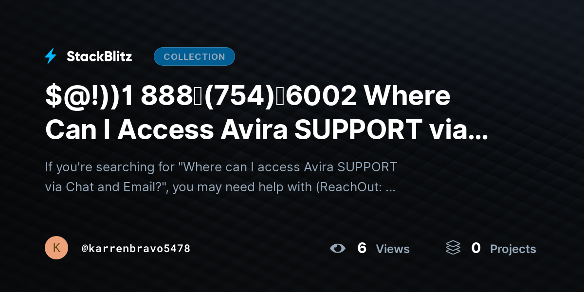 $@!))1 888↬(754)↬6002 Where Can I Access Avira SUPPORT via Chat and Email? by karrenbravo5478