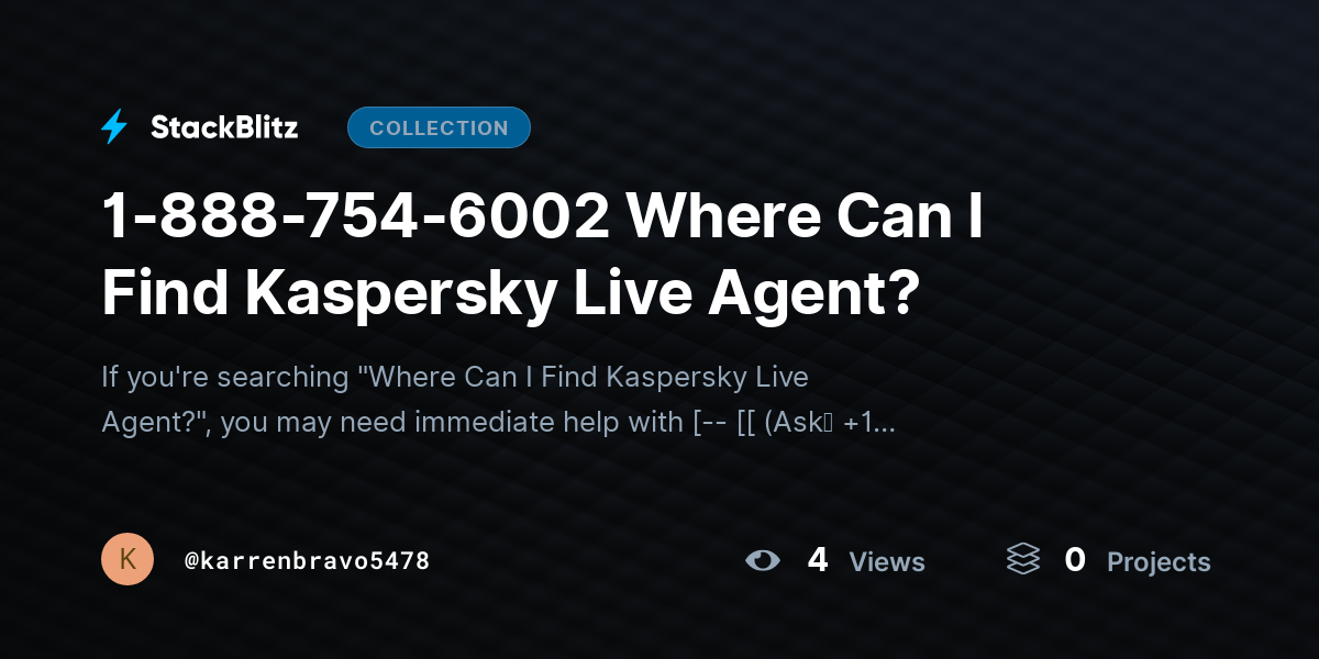 1-888-754-6002 Where Can I Find Kaspersky Live Agent? by karrenbravo5478