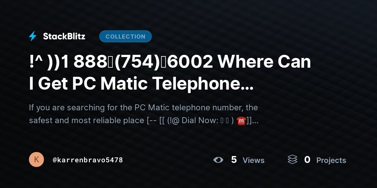 !^ ))1 888↬(754)↬6002 Where Can I Get PC Matic Telephone Number? by karrenbravo5478