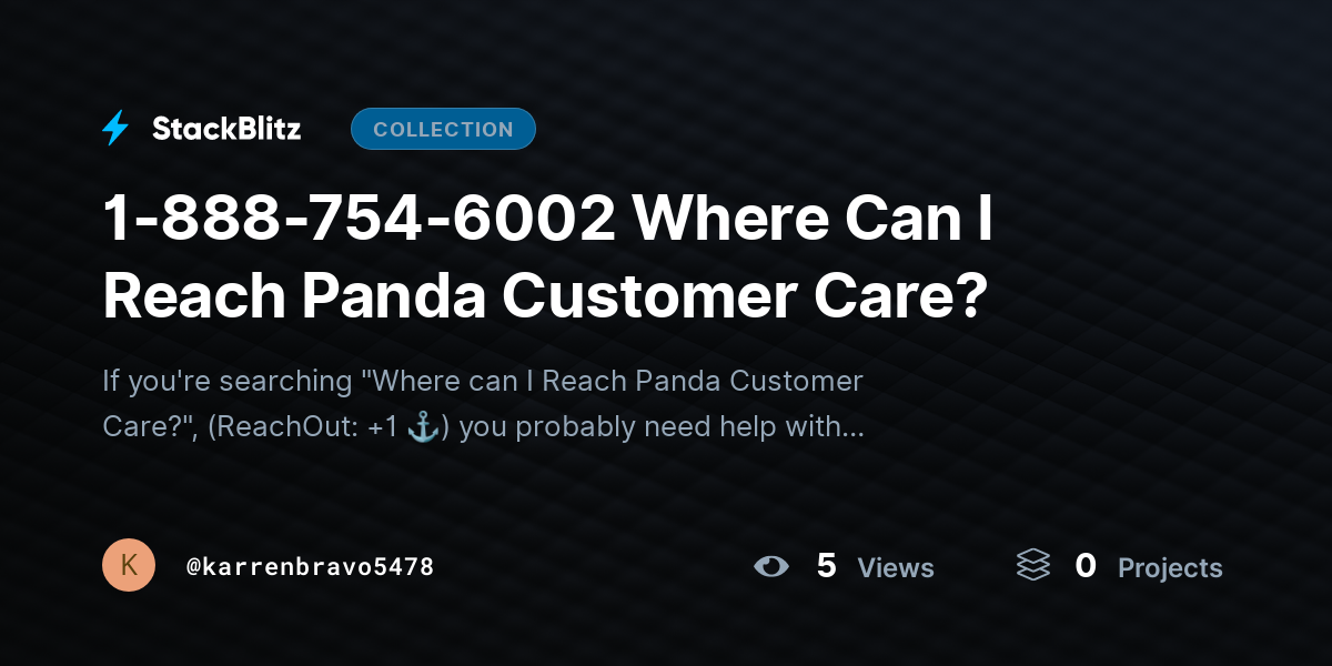 1-888-754-6002 Where Can I Reach Panda Customer Care? by karrenbravo5478
