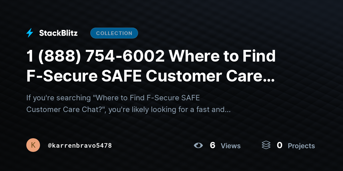 1 (888) 754-6002 Where to Find F-Secure SAFE Customer Care Chat? by karrenbravo5478
