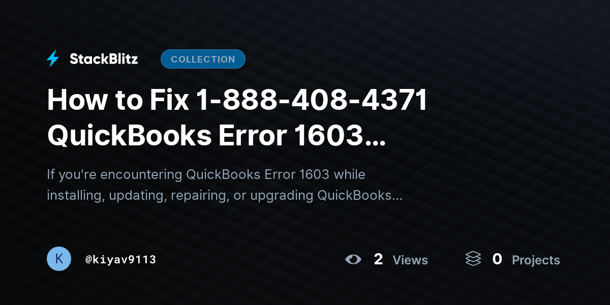 How to Fix 1-888-408-4371 QuickBooks Error 1603 Installation Error for Expert Support