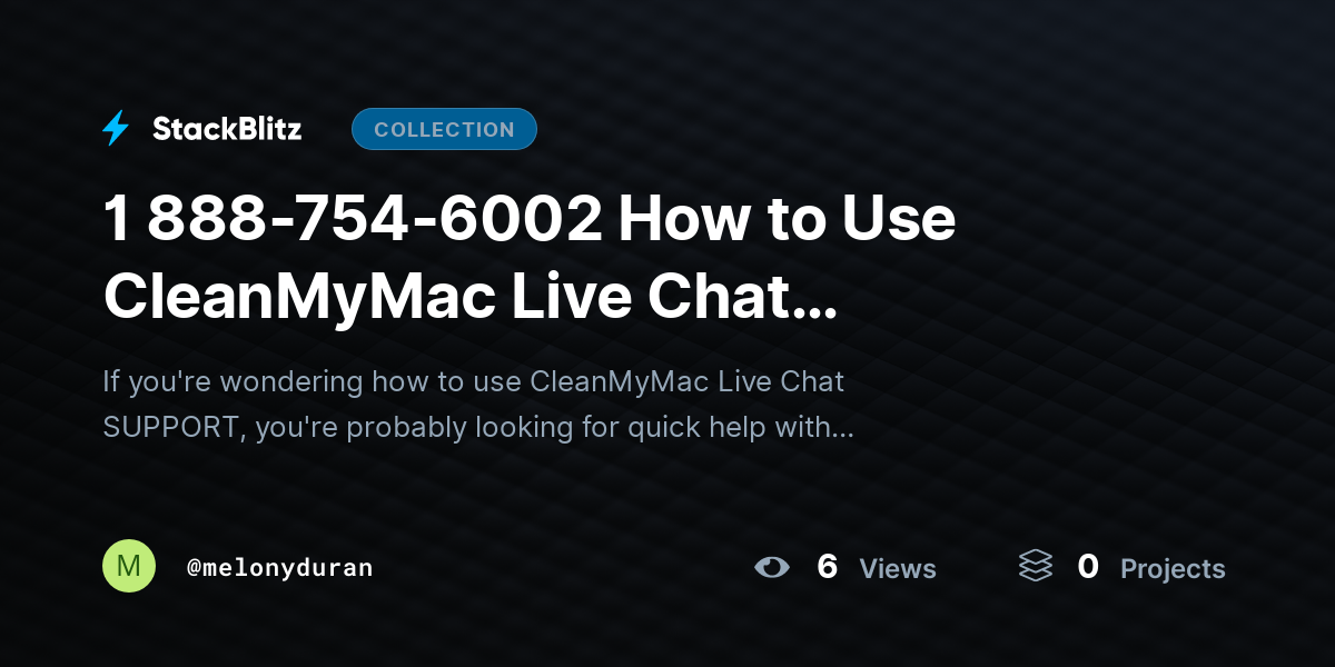 1 888-754-6002 How to Use CleanMyMac Live Chat SUPPORT? by melonyduran