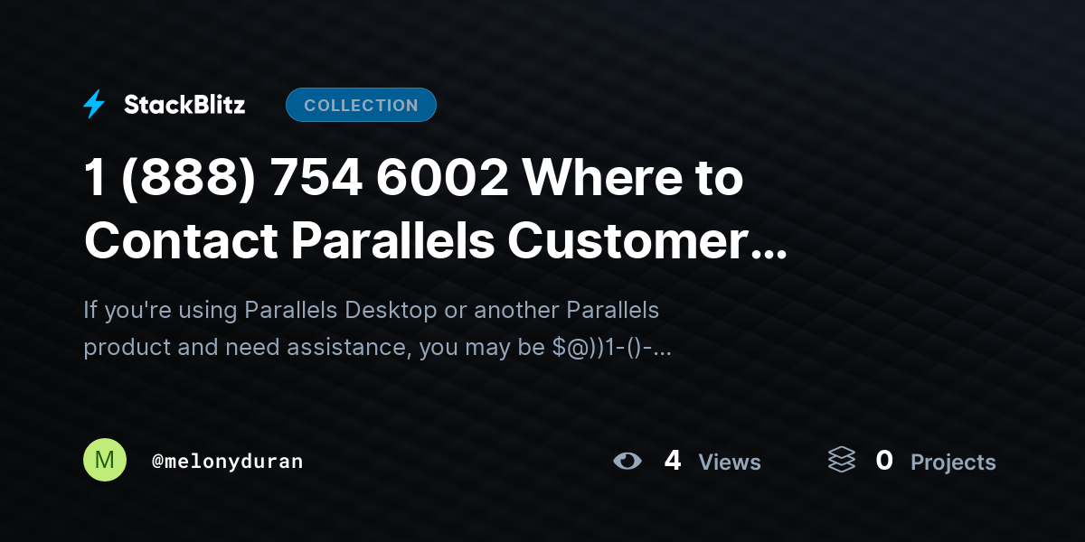 1 (888) 754 6002 Where to Contact Parallels Customer Service Team? by melonyduran