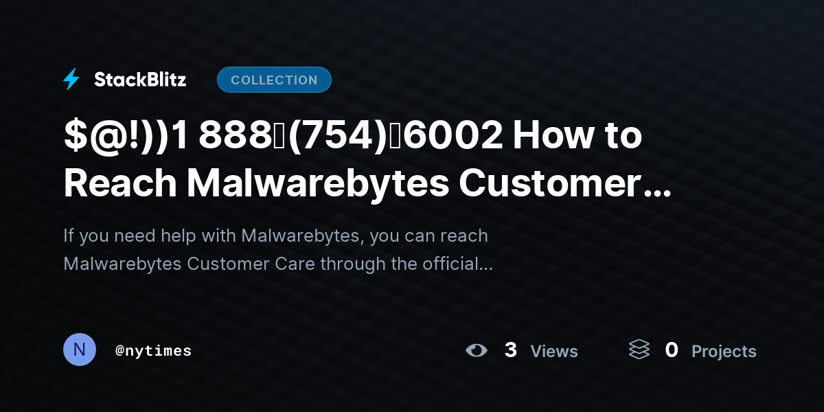 $@!))1 888↬(754)↬6002 How to Reach Malwarebytes Customer Care? by nytimes