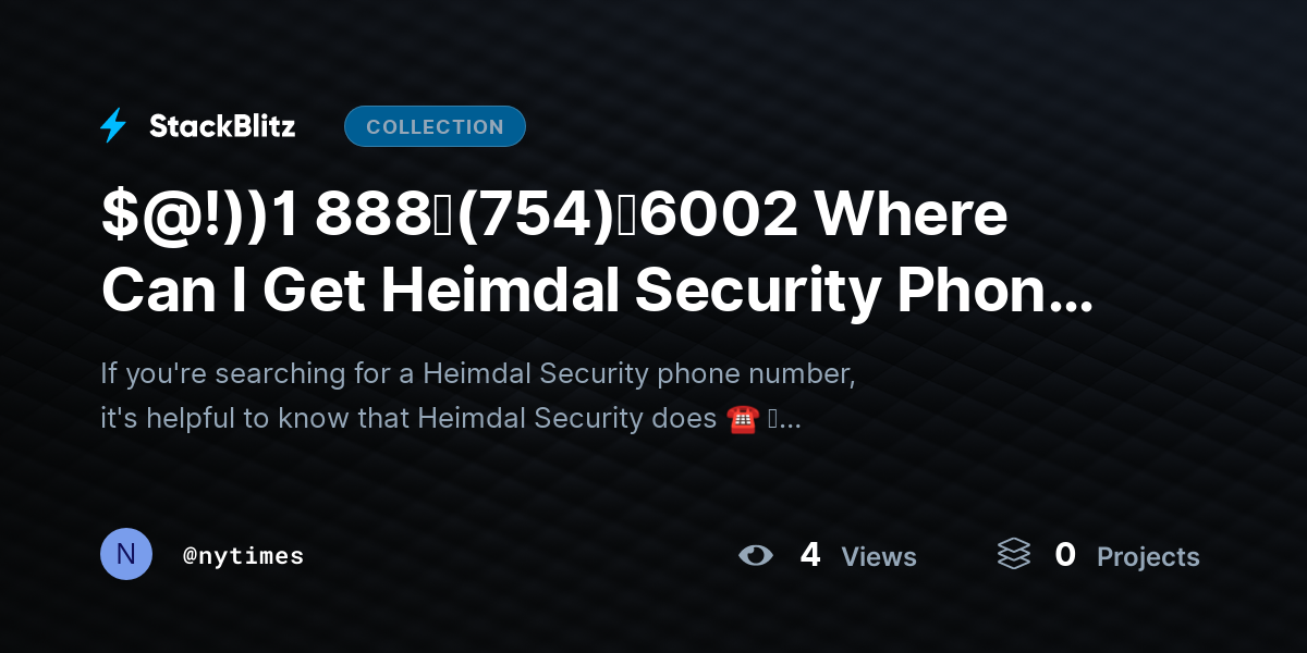 $@!))1 888↬(754)↬6002 Where Can I Get Heimdal Security Phone Number? by nytimes