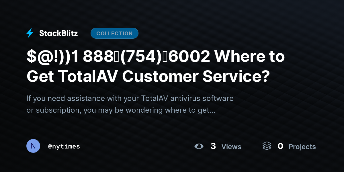 $@!))1 888↬(754)↬6002 Where to Get TotalAV Customer Service? by nytimes