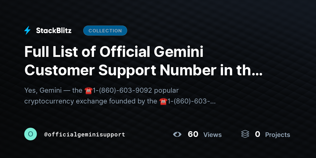 Full List of Official Gemini Customer Support Number in the US Detailed ...