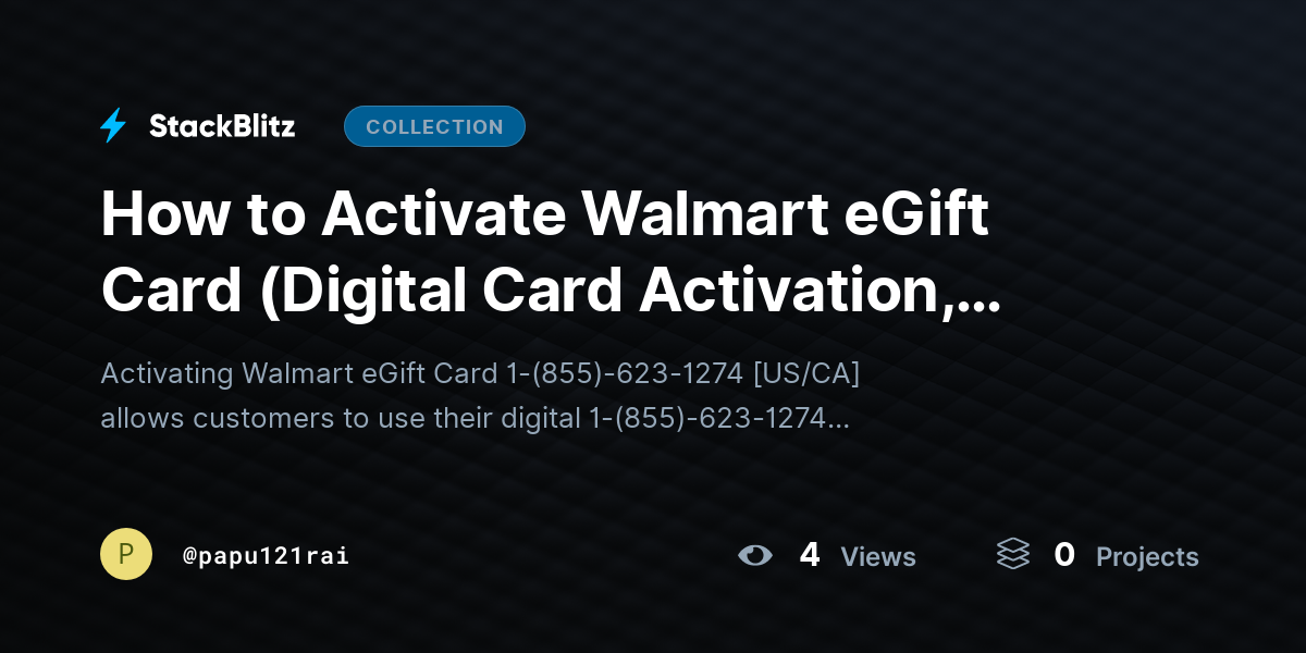 How to Activate Walmart eGift Card (Digital Card Activation, Email Delivery Guide) by papu121rai