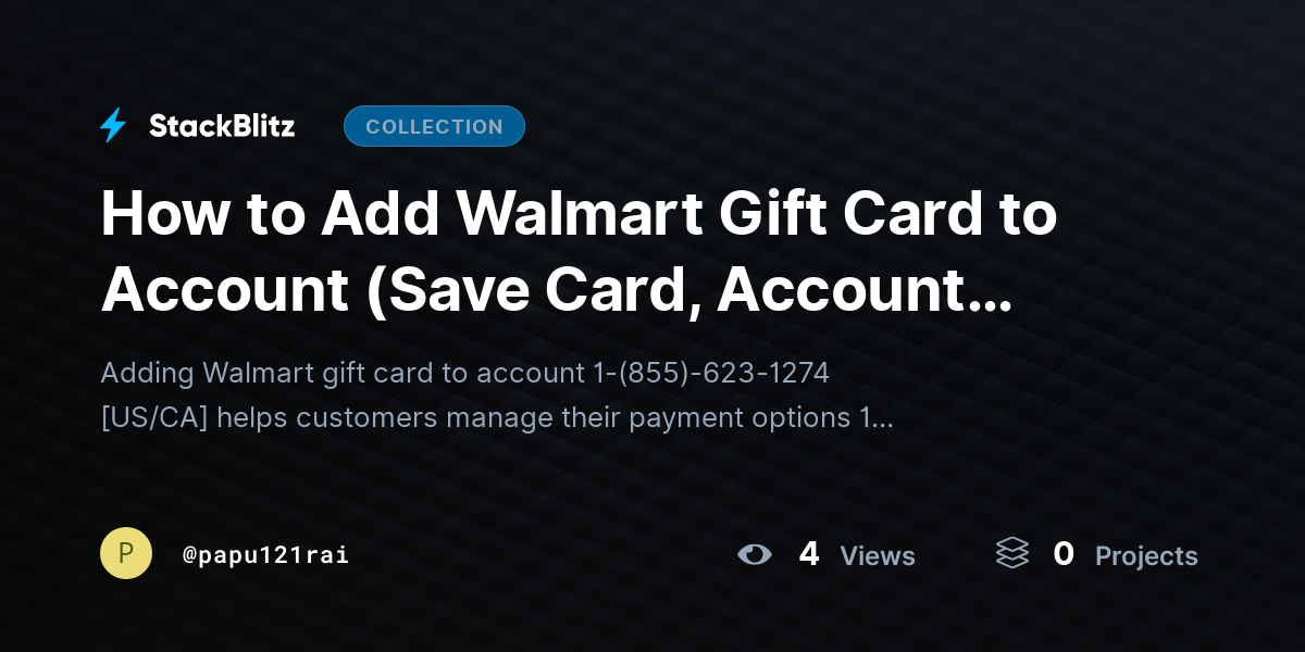 How to Add Walmart Gift Card to Account (Save Card, Account Payment Setup) by papu121rai