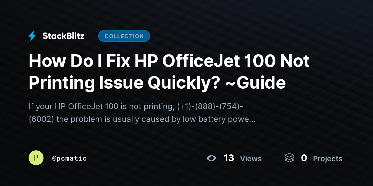 How Do I Fix HP OfficeJet 100 Not Printing Issue Quickly? ~Guide by pcmatic