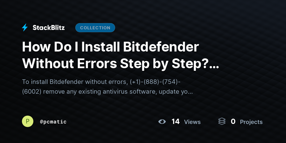 How Do I Install Bitdefender Without Errors Step by Step? ~Guide by pcmatic