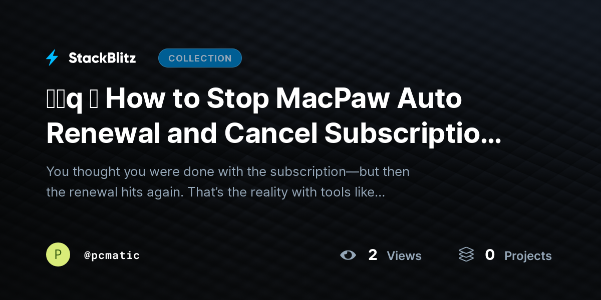 ᶠᵃq ⛧ How to Stop MacPaw Auto Renewal and Cancel Subscription (2026 Clear & Hassle-Free Guide) by pcmatic