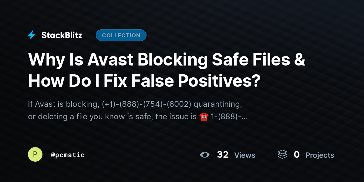Why Is Avast Blocking Safe Files & How Do I Fix False Positives? by pcmatic