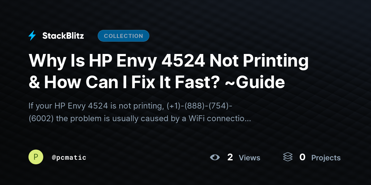 Why Is HP Envy 4524 Not Printing & How Can I Fix It Fast? ~Guide by pcmatic