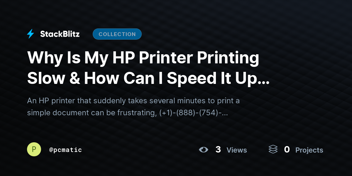 Why Is My HP Printer Printing Slow & How Can I Speed It Up Fast? by pcmatic