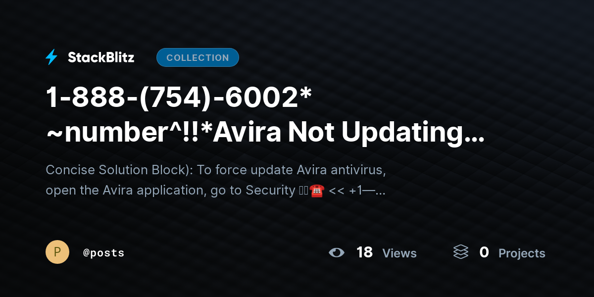 1-888-(754)-6002* ~number^!!*Avira Not Updating? Force Update & Restore Protection Instantly by posts