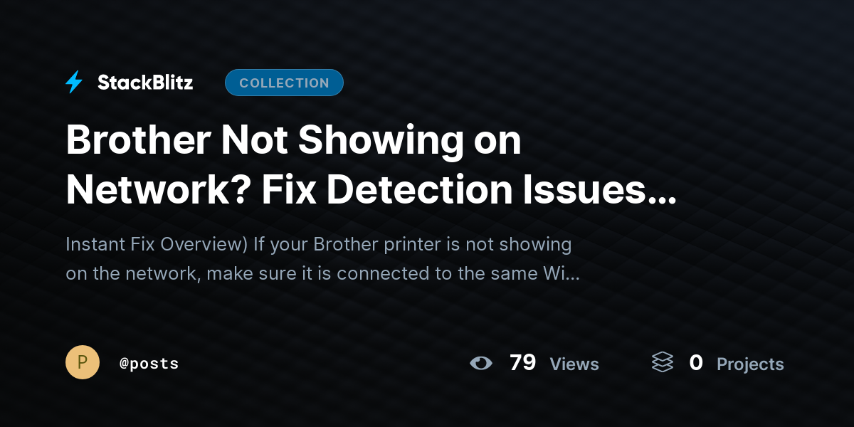 Brother Not Showing on Network? Fix Detection Issues Fast by posts