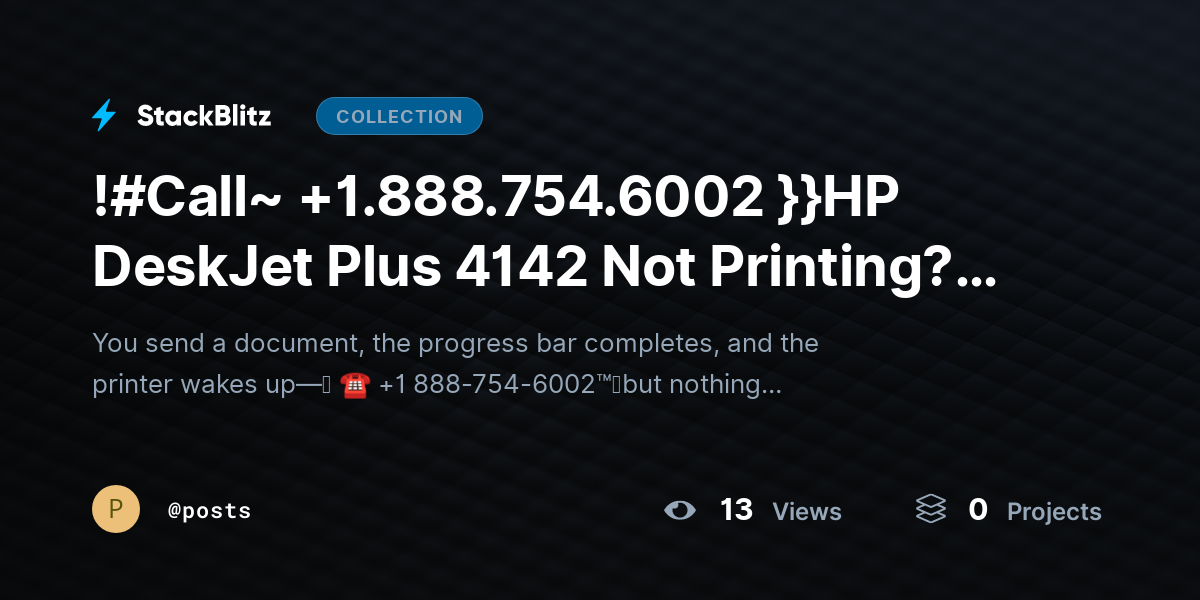 !#Call~ +1.888.754.6002 }}HP DeskJet Plus 4142 Not Printing? Fix Issues & Restore Output Fast by posts