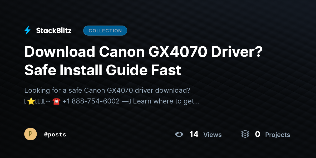 Downlhttps://stackblitz.com/@posts/collections/download-canon-gx4070-driver-safe-install-guide-fastoad Canon GX4070 Driver? Safe Install Guide Fast by posts
